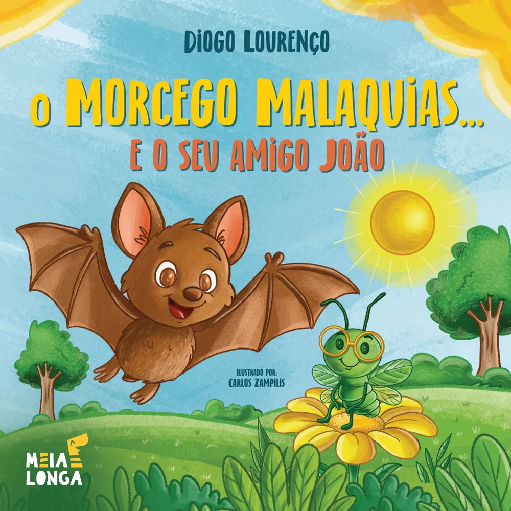 O Morcego Malaquias… e o seu amigo João
